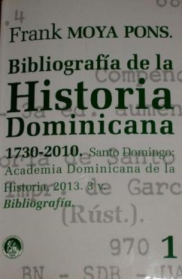 BIBLIOGRAFÍA DE LA HISTORIA DOMINICANA