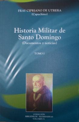 HISTORIA MILITAR DE SANTO DOMINGO